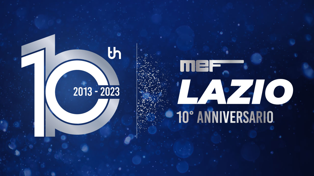 10 anni MEF Lazio